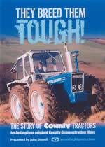 THEY BREED THEM TOUGH The Story Of County Tractors - Click Image to Close