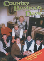 COUNTRY BOYHOOD DAYS
