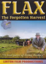 FLAX The Forgotten Harvest
