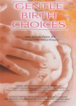 GENTLE BIRTH CHOICES Natural Childbirth - Click Image to Close