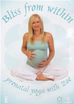 BLISS FROM WITHIN Prenatal Yoga With Zoe