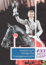 FEI WORLD CUP DRESSAGE FINAL S'Hertogenbosch 2010