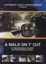 A WALK ON T' CUT Rochdale Canal - Click Image to Close