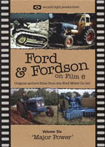 FORD & FORDSON ON FILM Vol 6 Major Power
