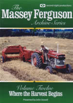 MASSEY FERGUSON ARCHIVE Vol 12 Where The Harvest Begins