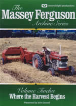 MASSEY FERGUSON ARCHIVE Vol 12 Where The Harvest Begins - Click Image to Close