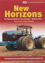 THE CLASSIC GUIDE TO FORD TRACTORS Vol 3 New Horizons - Click Image to Close