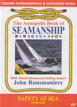 THE ANNAPOLIS BOOK OF SEAMANSHIP Vol 3 Safety At Sea - Click Image to Close