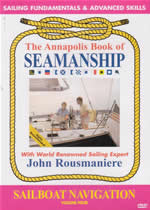 THE ANNAPOLIS BOOK OF SEAMANSHIP Vol 4 Sailboat Navigation - Click Image to Close