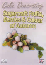 CAKE DECORATING Sugarcraft Fruits, Berries And Colour Of Autumn - Click Image to Close