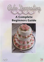 CAKE DECORATING Complete Beginners Guide 2 DVDset - Click Image to Close