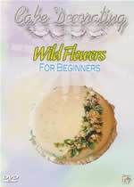 CAKE DECORATING Wild Flowers For Beginners - Click Image to Close