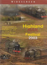 HIGHLAND RAIL FESTIVAL 2003 - Click Image to Close