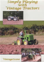 SIMPLY PLAYING With Vintage Tractors - Click Image to Close