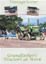 GRANDFATHER'S TRACTORS AT WORK 2005