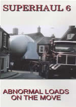 SUPERHAUL 6 Abnormal Loads On The Move