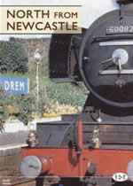 ARCHIVE SERIES Volume 4 North From Newcastle - Click Image to Close