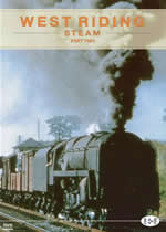 ARCHIVE SERIES Volume 5 West Riding Steam Part 2 - Click Image to Close