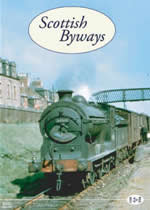 ARCHIVE SERIES Volume 9 Scottish Byways Part 1 - Click Image to Close