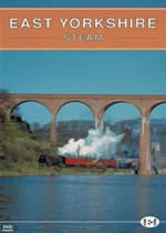 ARCHIVE SERIES Volume 11 East Yorkshire Steam - Click Image to Close