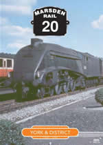 MARSDEN RAIL Volume 20 York & District - Click Image to Close