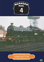 MARSDEN RAIL Volume 4 Darlington - Click Image to Close