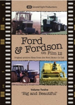 FORD & FORDSON ON FILM Vol 12 Big And Beautiful - Click Image to Close