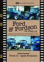 FORD & FORDSON ON FILM Vol 14 Force ll Quiet Revolution - Click Image to Close