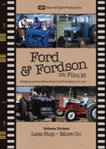 FORD & FORDSON ON FILM Vol 16 Less Stop - More Go - Click Image to Close