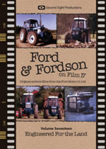 FORD & FORDSON ON FILM Vol 17 Engineered For Land - Click Image to Close