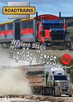 ROADTRAINS Wester Star's Highway Heroes Volume 3