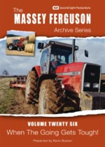 MASSEY FERGUSON ARCHIVE Vol 26 When The Going Gets Tough! - Click Image to Close